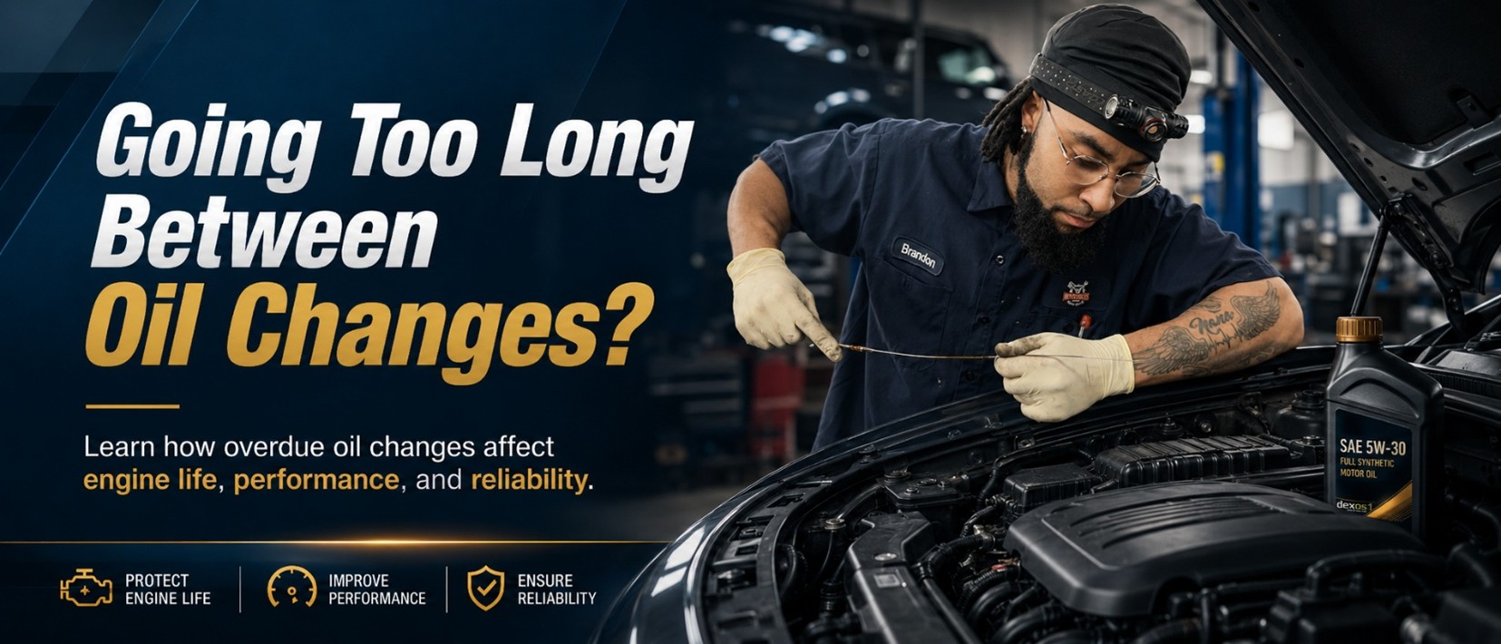 Going Too Long Between Oil Changes?